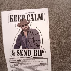 Yellowstone Keep Calm & Send Rip Sticker